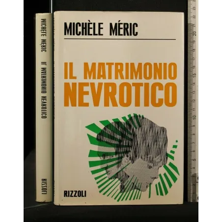 IL MATRIMONIO NEVROTICO