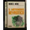 IL MATRIMONIO NEVROTICO