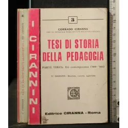 TESI DI STORIA DELLA PEDAGOGIA PARTE TERZA: ETÀ CONTEMPORANEA ('800-'900) _x000D_