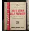 TESI DI STORIA DELLA PEDAGOGIA PARTE TERZA: ETÀ CONTEMPORANEA ('800-'900) _x000D_