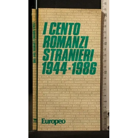 I CENTO ROMANZI STRANIERI 1944-1986