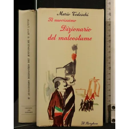 IL NUOVISSIMO DIZIONARIO DEL MALCOSTUME