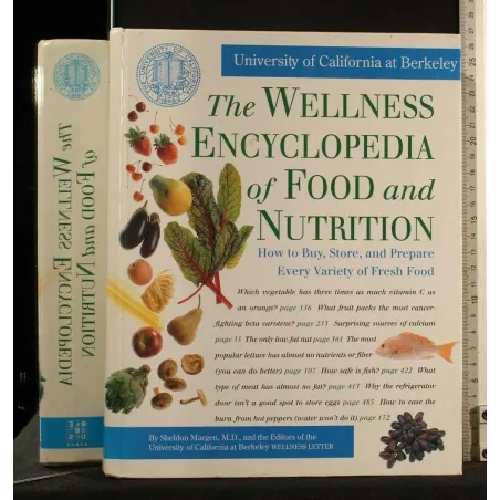 THE WELLNESS ENCYCLOPEDIA OF FOOD AND NUTRITION