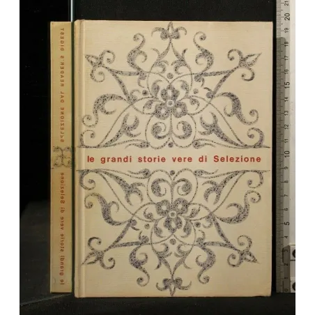 LE GRANDI STORIE VERE DI SELEZIONE