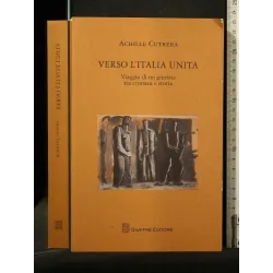 VERSO L'ITALIA UNITA _x000D_