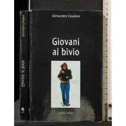 GIOVANI AL BIVIO