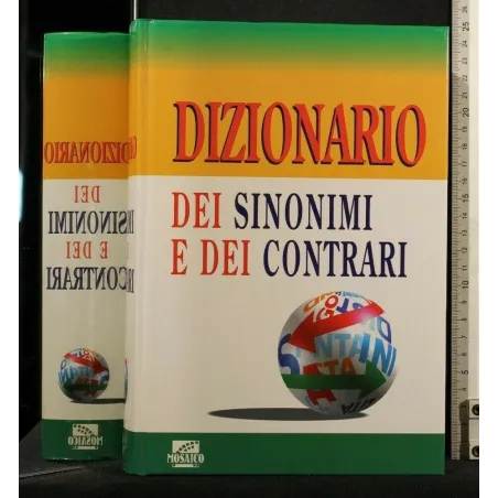 DIZIONARIO DEI SINONIMI E DEI CONTRARI