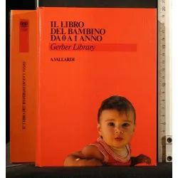 IL LIBRO DEL BAMBINO DA 0 A 1 ANNO _x000D_