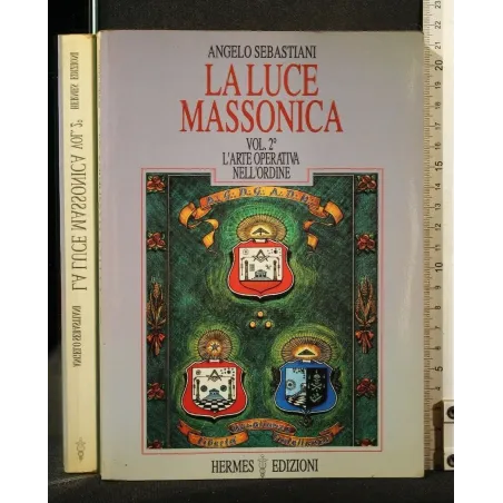 LA LUCE MASSONICA VOL 2 _x000D_