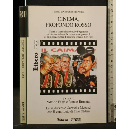MANUALI DI COVERSAZIONE POLITICA 18 CINEMA, PROFONDO ROSSO _x000D_