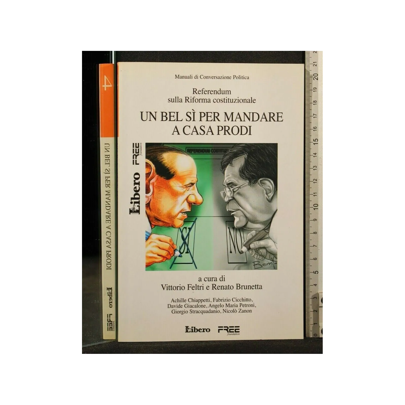 MANUALI DI COVERSAZIONE POLITICA 4 UN BEL SI' PER MANDARE A CASA PRODI _x000D_