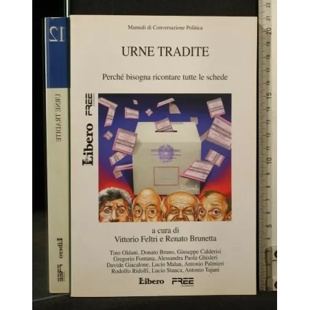 MANUALI DI COVERSAZIONE POLITICA 12 URNE TRADITE _x000D_