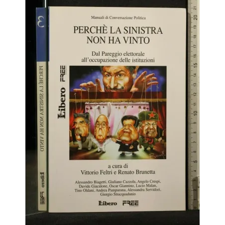 MANUALI DI COVERSAZIONE POLITICA 3 PERCHE' LA SINISTRA NON HA VINTO _x000D_