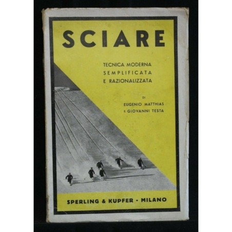 SCIARE TECNICA MODERNA SEMPLIFICATA E RAZIONALIZZATA
