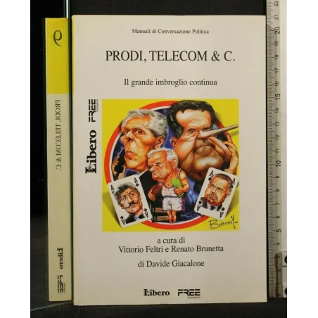 MANUALI DI COVERSAZIONE POLITICA 9 PRODI, TELECOM & C. _x000D_
