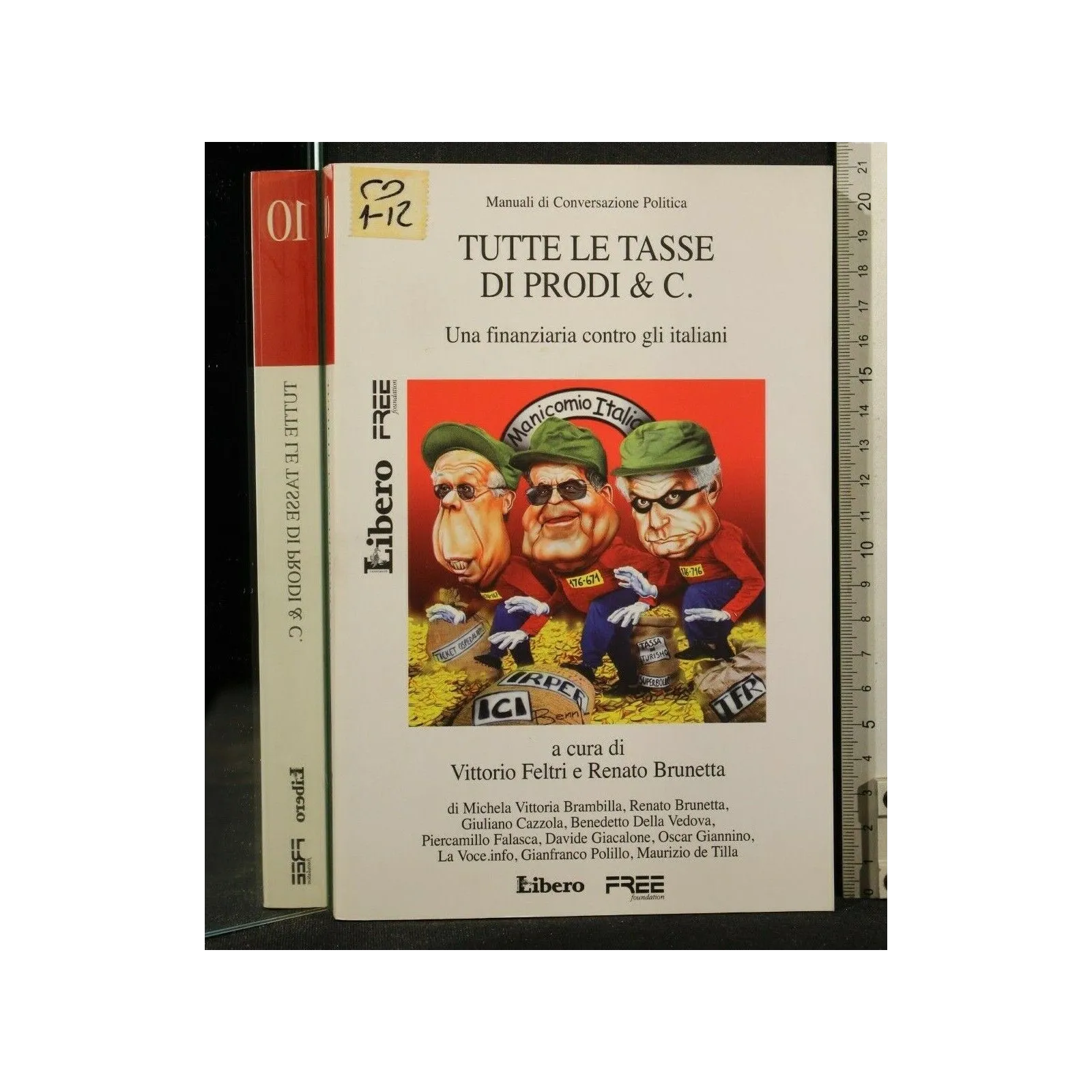 MANUALI DI COVERSAZIONE POLITICA 10 TUTTE LE TASSE DI PRODI & C. _x000D_