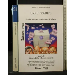 MANUALI DI COVERSAZIONE POLITICA 12 URNE TRADITE _x000D_