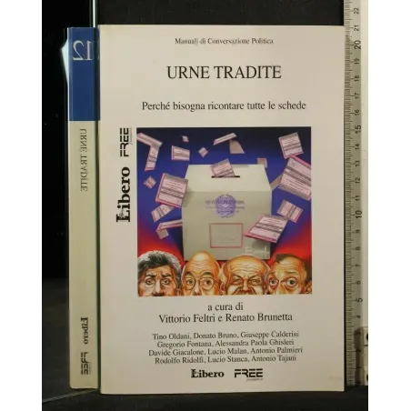 MANUALI DI COVERSAZIONE POLITICA 12 URNE TRADITE _x000D_