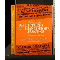DAL LITTORIO AL BIANCOFIORE 1938/1965 _x000D_