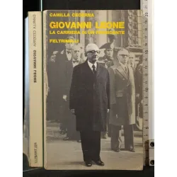 GIOVANNI LEONE LA CARRIERA DI UN PRESIDENTE _x000D_