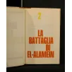 LA GUERRA NEL DESERTO VOL 2 LA BATTAGLIA DI EL-ALAMEIN _x000D_