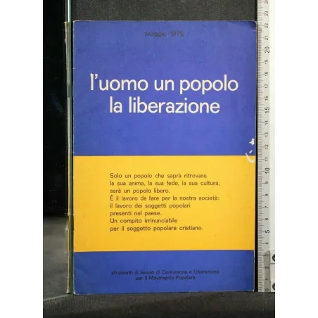 L'UOMO DI UN POPOLO LA LIBERAZIONE _x000D_