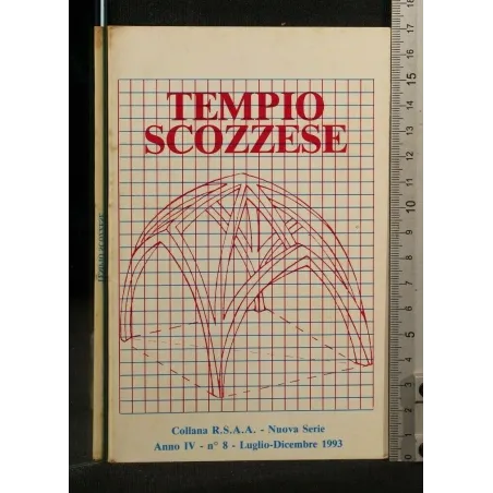 TEMPIO SCOZZESE ANNO IV LUGLIO/DICEMBRE 1993 _x000D_