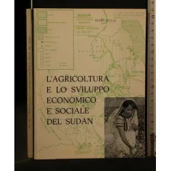 L'AGRICOLTURA E LO SVILUPPO ECONOMICO E SOCIALE DEL SUDAN _x000D_