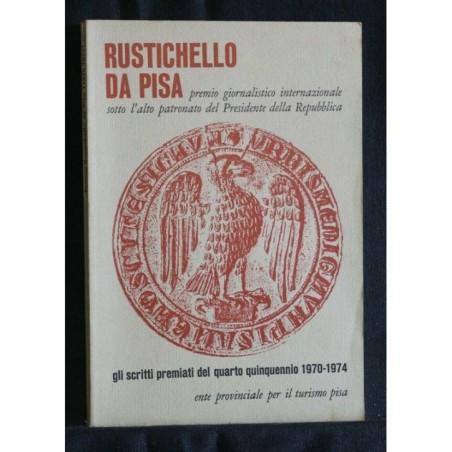 RUSTICHELLO DA PISA PREMIO GIORNALISTICO INTERNAZIONALE SOTTO