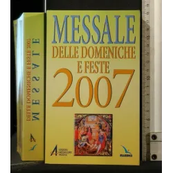 MESSALE DELLE DOMENICHE E FESTE 2007