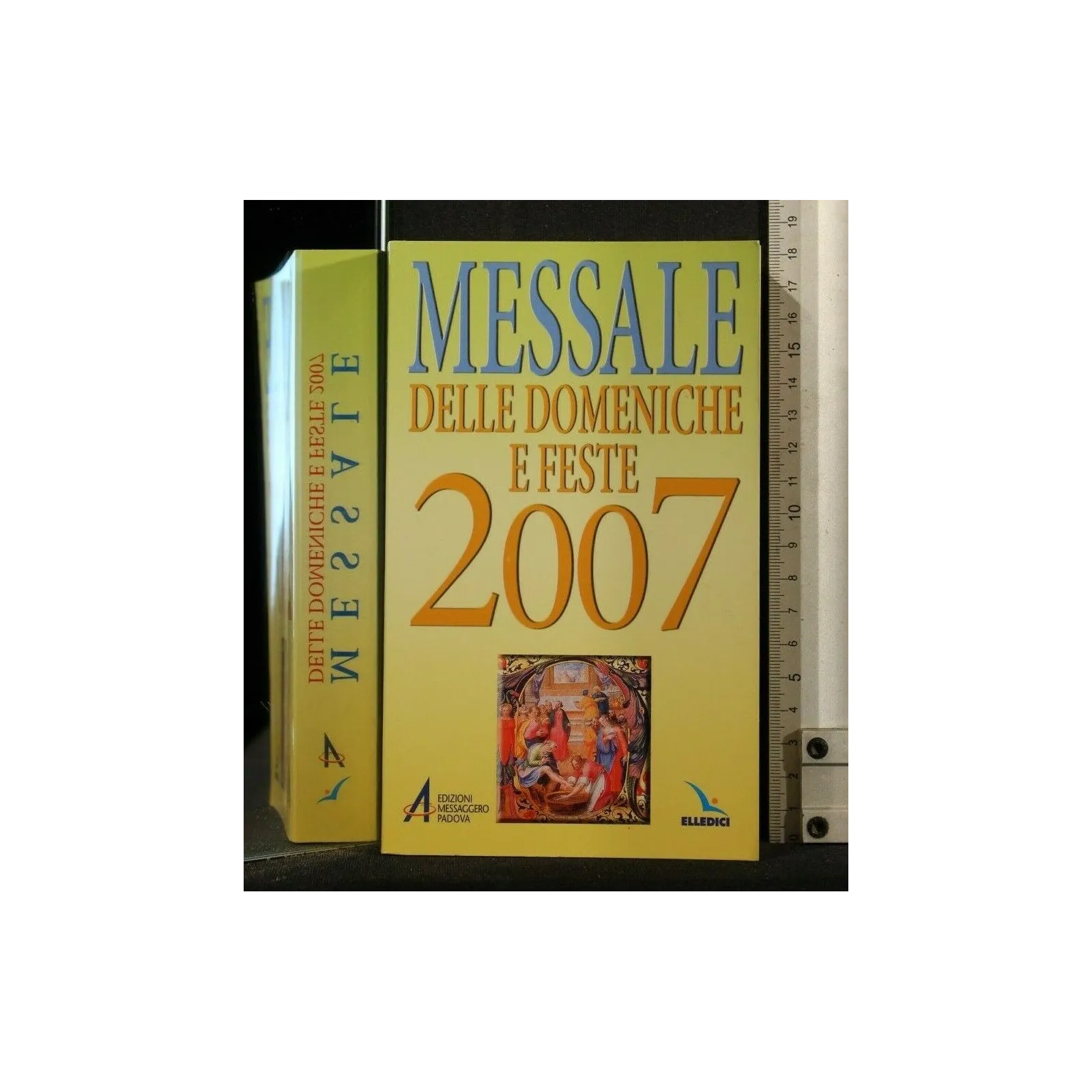 MESSALE DELLE DOMENICHE E FESTE 2007