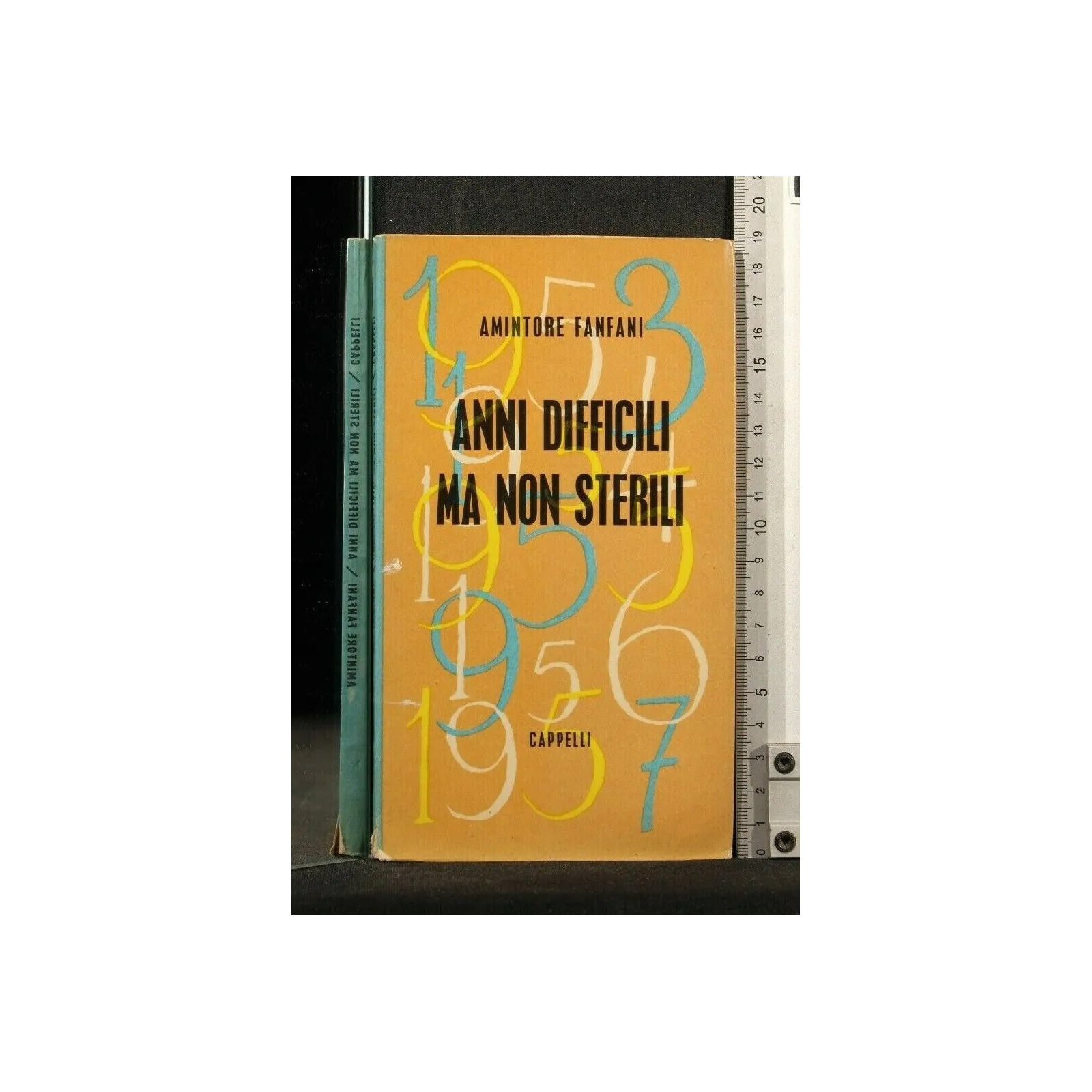 ANNI DIFFICILI MA NON STERILI