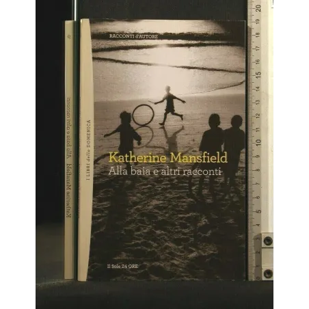 ALLA BAIA E ALTRI RACCONTI