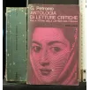 ANTOLOGIA DI LETTURE CRITICHE. ANTOLOGIA DI LETTURE CRITICHE