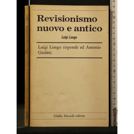 REVISIONISMO NUOVO E ANTICO _x000D_