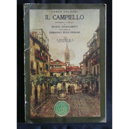 IL CAMPIELLO ADATTAMENTO IN TRE ATTI DI MARIO GHISALBERTI PER LA