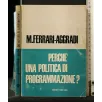 PERCHE' UNA POLITICA DI PROGRAMMAZIONE? _x000D_