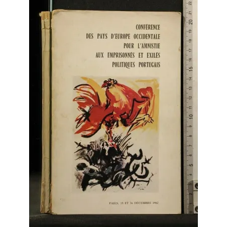 CONFERENCE DES PAYS D'EUROPE OCCIDENTALE POUR L'AMNISTIE AUX EMPRISONNES ET EXILES POLITIQUES PORTUGAIS _x000D_