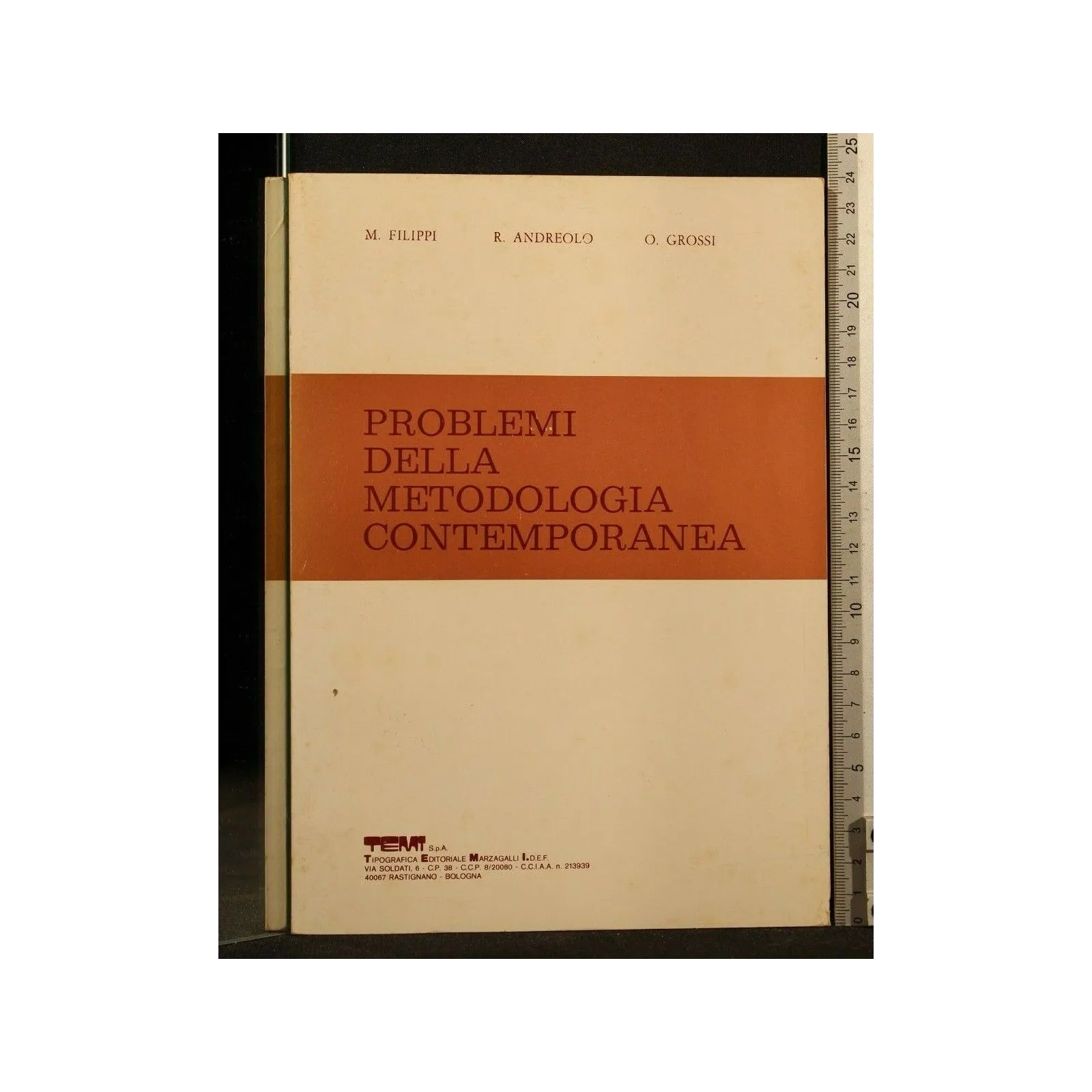 PROBLEMI DELLA METODOLOGIA CONTEMPORANEA _x000D_