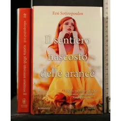 IL SENTIERO NASCOSTO DELLE ARANCE