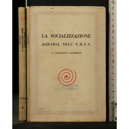 LA SOCIALIZZAZIONE AGRARIA NELL'U.R.S.S. _x000D_