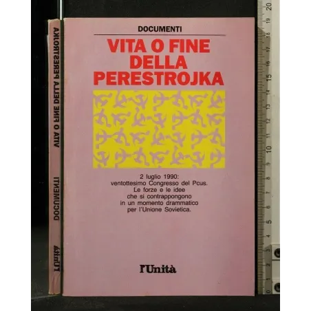 VITA O FINE DELLA PERESTROJKA DOCUMENTI _x000D_