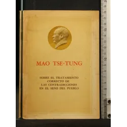 SOBRE EL TRATAMIENTO CORRECTO DE LAS CONTRADICCIONES EN EL SENO DEL PUEBLO _x000D_