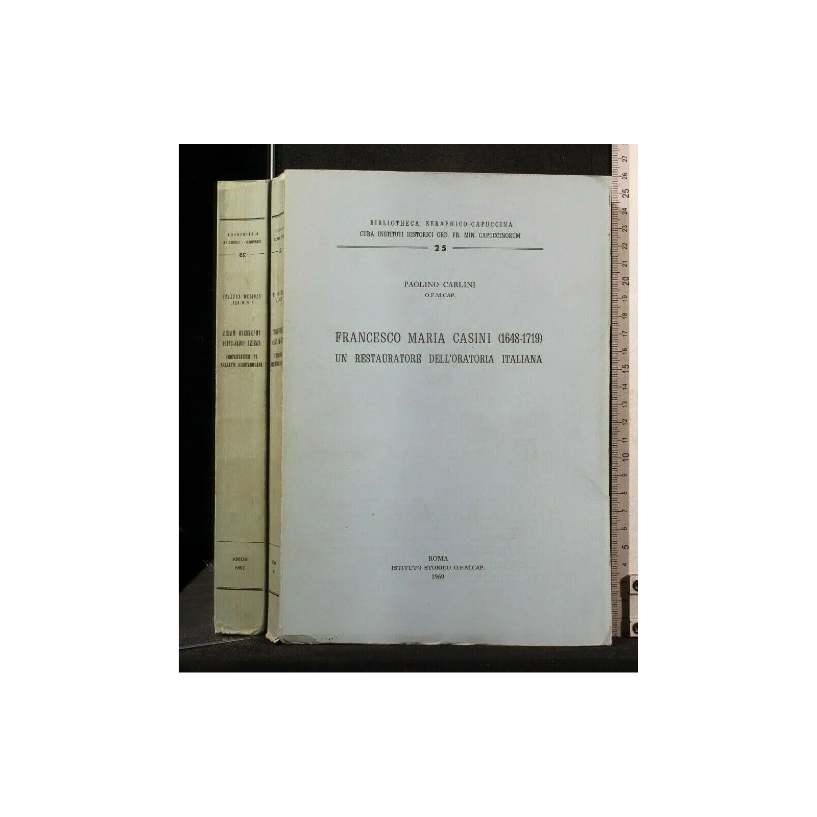 FRANCESCO MARIA CASINI (1648-1719) UN RESTAURATORE DELL'ORATOTIA ITALIANA _x000D_