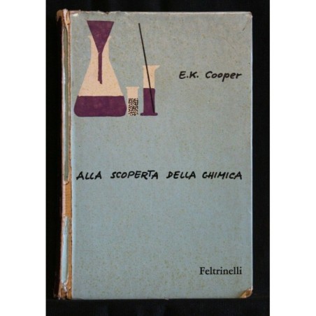 ALLA SCOPERTA DELLA CHIMICA