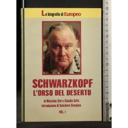 SCHWARZKOPF L'ORSO DEL DESERTO VOL 1, 2 _x000D_