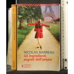 GLI INGREDIENTI SEGRETI DELL'AMORE