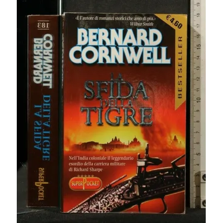 LA SFIDA DELLA TIGRE. BERNARD CORNWELL.