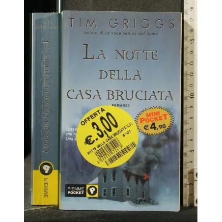 LA NOTTE DELLA CASA BRUCIATA. TIM GRIGGS. PIEMME.