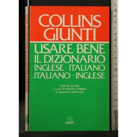 USARE BENE IL DIZIONARIO INGLESE-ITALIANO ITALIANO-INGLESE _x000D_